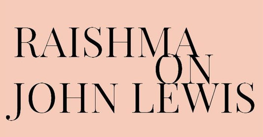 RAISHMA LAUNCHES ON JOHN LEWIS