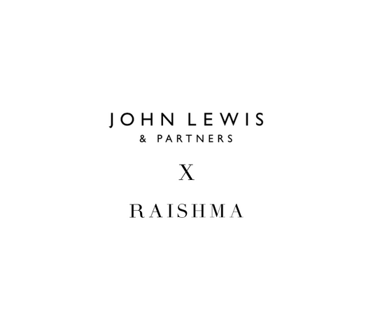 Raishma X John Lewis